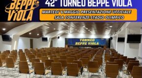 42° Torneo Beppe Viola, il 6 maggio la presentazione ufficiale presso lo Stadio Olimpico