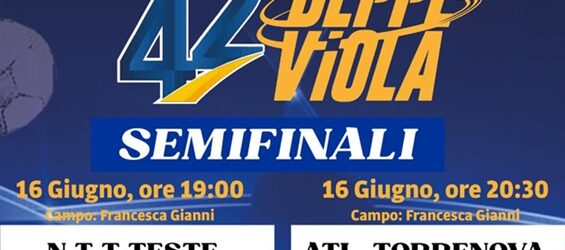 Lunedì 16 giuno in campo per le Semifinali: N.T.T.Teste-Tor di Quinto e Atletico Torrenova-Vigor Perconti